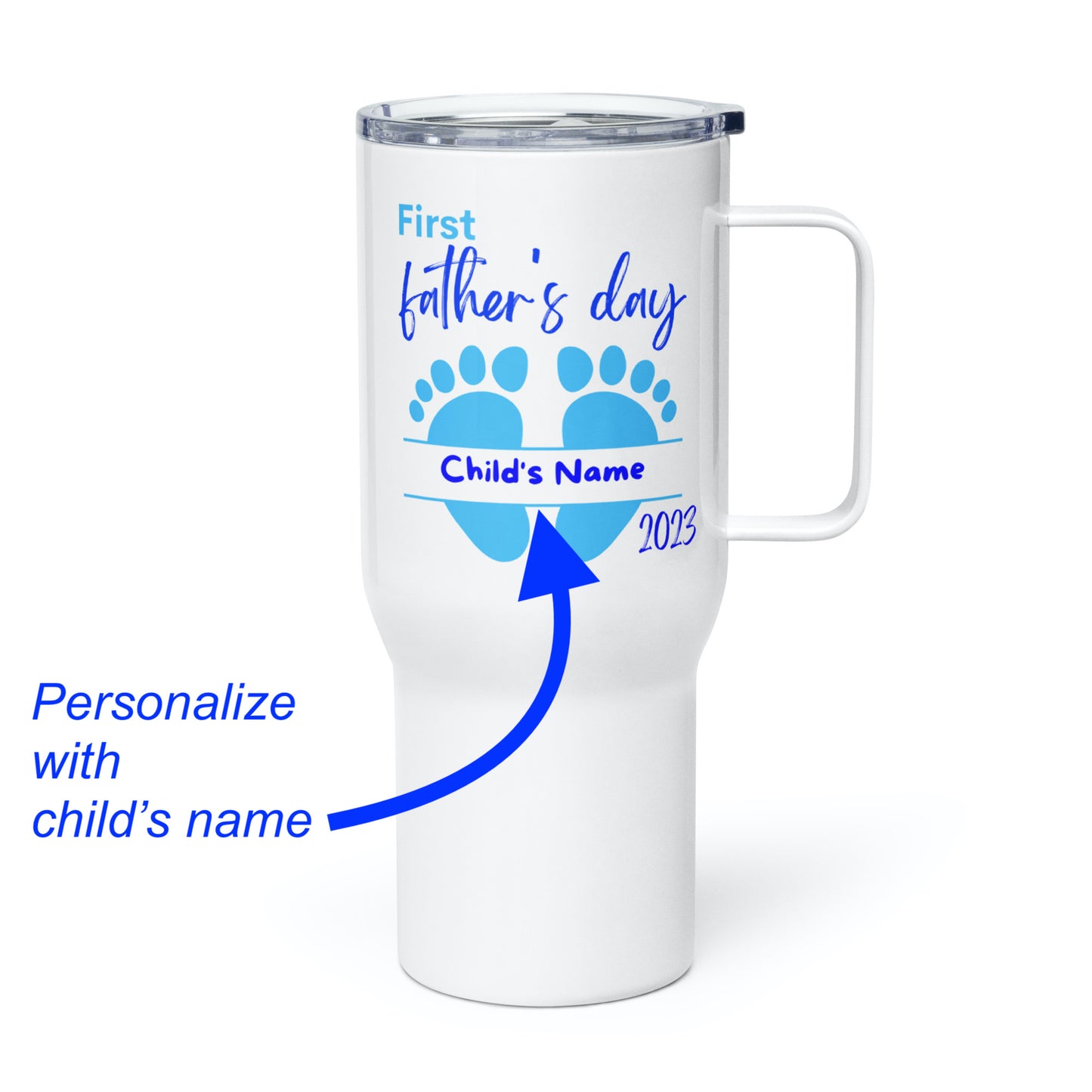 Personalized “1st Father’s Day” Travel Mug • Custom Dad Travel MUG